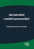 Zarządzanie - Jak zatrudnić i zwolnić pracownika? - miniaturka - grafika 1