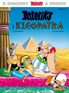 Asteriks i Kleopatra. Asteriks. Tom 5 - Komiksy dla dzieci - miniaturka - grafika 1