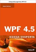 Książki o programowaniu - WPF 4.5 Księga eksperta - Nathan Adam - miniaturka - grafika 1