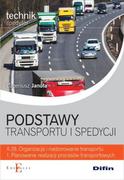 Podręczniki dla liceum - Podstawy transportu i spedycji. Nauczanie zawodowe - szkoła ponadgimnazjalna - Januła Eugeniusz - miniaturka - grafika 1