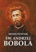 Religia i religioznawstwo - Modlitewnik św. Andrzej Bobola - miniaturka - grafika 1