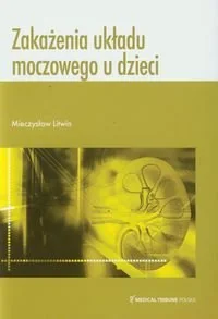 Zakażenia układu moczowego u dzieci - Książki medyczne - miniaturka - grafika 1