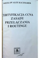 Systemy operacyjne i oprogramowanie - Certyfikacja CCNA Zasady przełączania i routingu - miniaturka - grafika 1