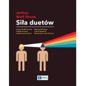 Filozofia i socjologia - Wydawnictwo Naukowe PWN Siła duetów - Wolf Shenk Joshua - miniaturka - grafika 1