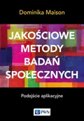 Pozostałe książki - Jakościowe metody badań społecznych. Podejście aplikacyjne - miniaturka - grafika 1