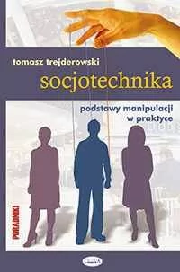 Eneteia Socjotechnika - Tomasz Trejderowski - Psychologia - miniaturka - grafika 1