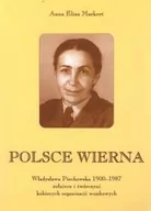 Biografie i autobiografie - Ajaks Polsce wierna MARKERT ANNA E. - miniaturka - grafika 1