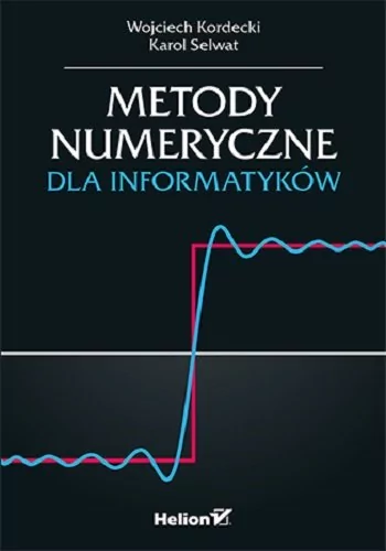 Metody numeryczne dla informatyków