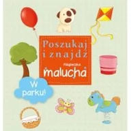 Powieści i opowiadania - Olesiejuk Sp. z o.o. W parku! Poszukaj i znajdź. Książeczka malucha praca zbiorowa - miniaturka - grafika 1