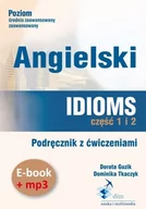 Audiobooki do nauki języków - Angielski. Idioms. Część 1 i 2. Podręcznik z ćwiczeniami.  Ebook + mp3 - miniaturka - grafika 1