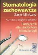 Książki medyczne - Stomatologia zachowawcza Zarys kliniczny - miniaturka - grafika 1