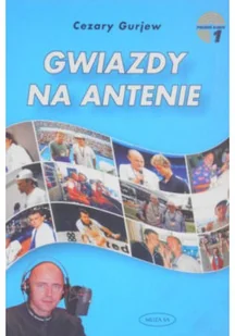 Gwiazdy na antenie - Książki o kulturze i sztuce - miniaturka - grafika 1