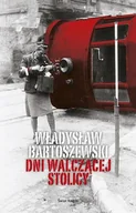 Historia świata - Dni walczącej stolicy - miniaturka - grafika 1