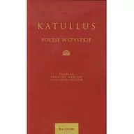 Poezja - Homini Poezje wszystkie - Katullus - miniaturka - grafika 1