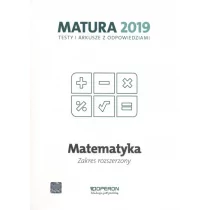 Orlińska Marzena Matematyka Matura 2019 Testy i arkusze Zakres rozszerzony - Materiały pomocnicze dla uczniów - miniaturka - grafika 1