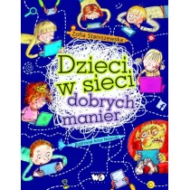 Wydawnictwo Debit Dzieci w sieci dobrych manier - Zofia Staniszewska - Poradniki dla rodziców - miniaturka - grafika 1