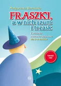 Literatura popularno naukowa dla młodzieży - Fraszki, a w nich szum i trzask - miniaturka - grafika 1