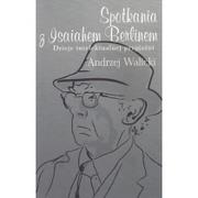 Biografie i autobiografie - Aspra Spotkania z Isaiahem Berlinem - Andrzej Walicki - miniaturka - grafika 1