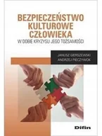 Filozofia i socjologia - Bezpieczeństwo kulturowe człowieka w dobie kryzysu jego tożsamości - miniaturka - grafika 1