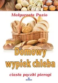 Książki kucharskie - Domowy wypiek chleba - miniaturka - grafika 1