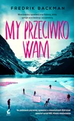 Literatura obyczajowa - My przeciwko wam - miniaturka - grafika 1