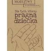 Religia i religioznawstwo - Wielek Marta MODLITWY W TRUDNOŚCIACH DLA TYCH KTÓRZY POTRZEBUJĄ UZDROWIENIA - miniaturka - grafika 1