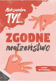 Prozami Zgodne małżeństwo - Aleksandra Tyl - Literatura obyczajowa - miniaturka - grafika 2