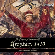Audiobooki - historia - Krzyżacy 1410 Józef Ignacy Kraszewski - miniaturka - grafika 1