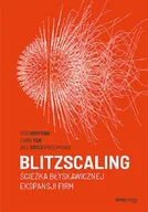 Biznes - Chris Yeh; Bill Gates (Foreword); Reid Hoffman Blitzscaling Ścieżka błyskawicznej ekspansji firm - miniaturka - grafika 1