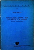 Książki o kulturze i sztuce - Współczesna liryka i film na lekcjach w liceum - miniaturka - grafika 1