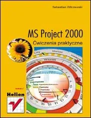 MS Project 2000. Ćwiczenia praktyczne - Aplikacje biurowe - miniaturka - grafika 1