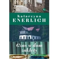 Powieści - Czas w dom zaklęty - miniaturka - grafika 1