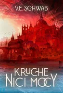 Fantasy - Kruche nici mocy. Nici mocy. Tom 1 - V.E. Schwab - miniaturka - grafika 1