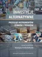 Ekonomia - Inwestycje alternatywne. Przegląd instrumentów... - Katarzyna Królik-Kołtunik - książka - miniaturka - grafika 1