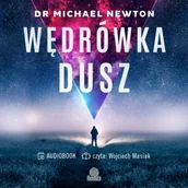 Audiobooki - poradniki - Wędrówka dusz. Tajemnice życia po życiu - miniaturka - grafika 1