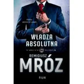 Thrillery - W kręgach władzy. Tom 3. Władza absolutna - miniaturka - grafika 1