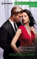 E-booki - romanse - Chantelle Shaw Zakochana bez pamięci - miniaturka - grafika 1