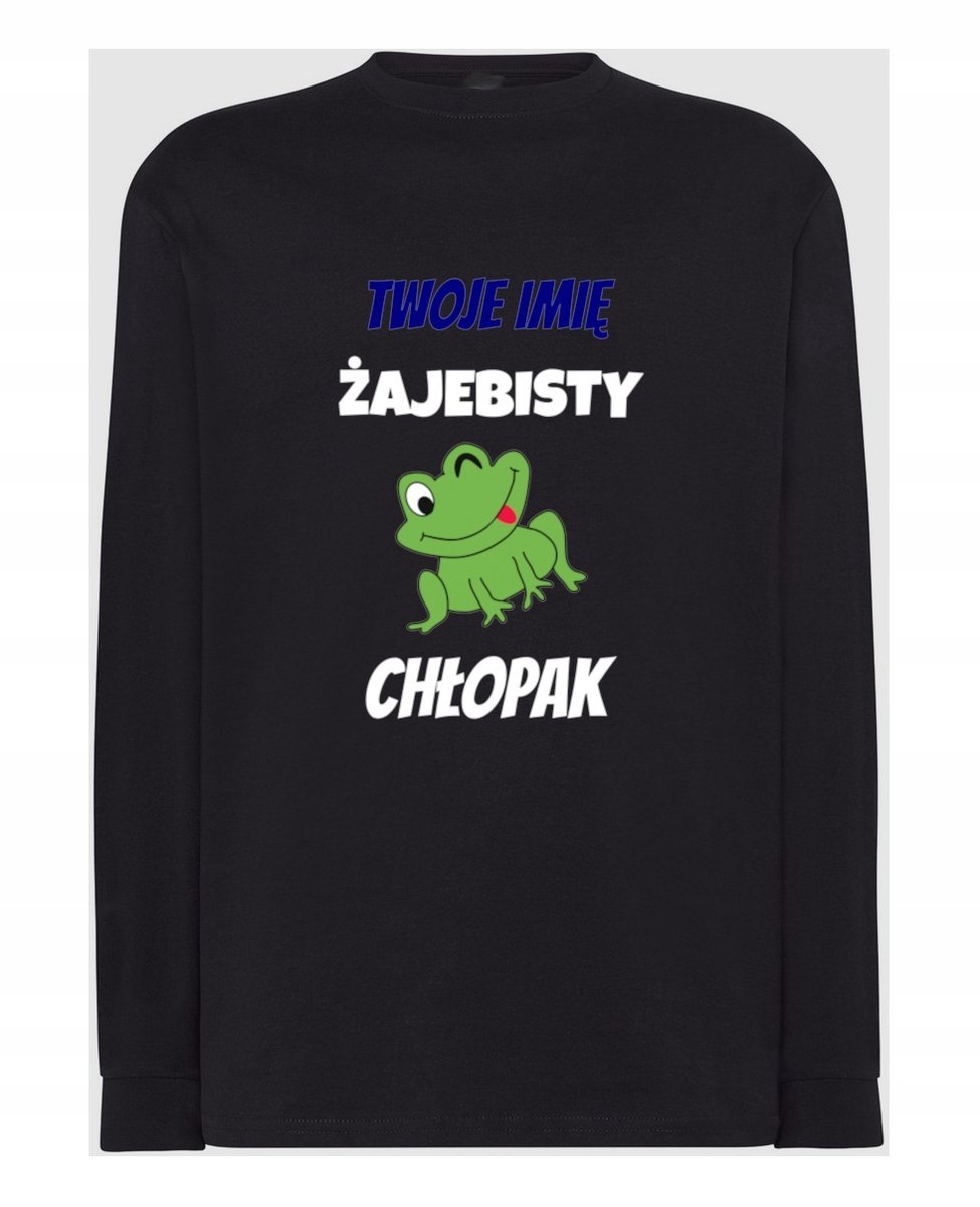 Personalizowany Longsleeve męski Prezent Żaje_bsty Chłopak + Imię r.XS