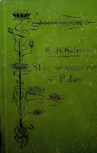 Stan oświecenia w Polsce Część I 1905 r. - Biografie i autobiografie - miniaturka - grafika 1