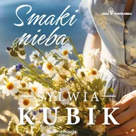 Audiobooki - literatura piękna - Smaki nieba Sylwia Kubik - miniaturka - grafika 1
