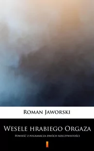 Wesele hrabiego Orgaza - E-booki - fantastyka i horror - miniaturka - grafika 1