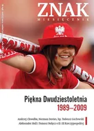 Czasopisma - Piękna dwudziestoletnia 1989-2009. Miesięcznik ZNAK numer 648 - miniaturka - grafika 1