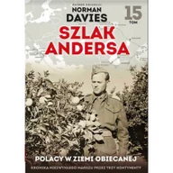 Historia świata - Polacy w ziemi obiecanej. Szlak Andersa - Opracowanie zbiorowe - miniaturka - grafika 1