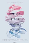 Publicystyka - Kobieta, która widziała zombie - miniaturka - grafika 1
