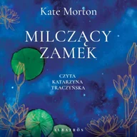 Audiobooki - literatura piękna - Milczący zamek - miniaturka - grafika 1