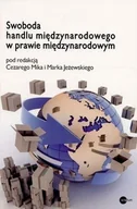 Polityka i politologia - Swoboda handlu międzynarodowego w prawie międzynarodowym - miniaturka - grafika 1