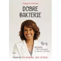 Feeria Dobre bakterie - Chutkan Robynne - Zdrowie - poradniki - miniaturka - grafika 1