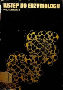 Wstęp do enzymologii - Chemia - miniaturka - grafika 1