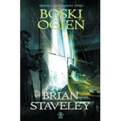 Fantasy - Brian Staveley Kronika Nieciosanego Tronu Tom 2 Boski ogień - miniaturka - grafika 1