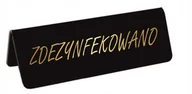 Przybory szkolne - Stojak "ZDEZYNFEKOWANO" kredowy mały 105x35 czarny+złoty nadruk - miniaturka - grafika 1